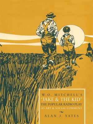 cover image of "W.O. Mitchell's Jake & the Kid